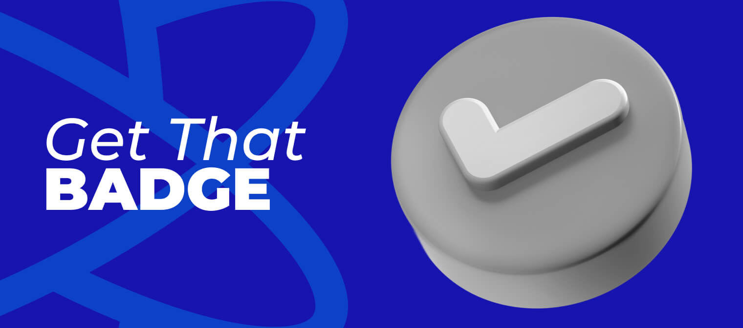 Get That Badge